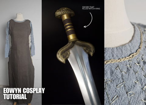 Eowyn Cosplay Guide: Refugee Dress & 3D Printed Sword (Lord of the Rings)